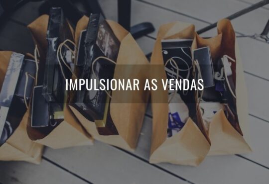 impulsionar as vendas