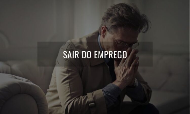 sair do emprego